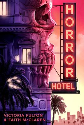 Horror Hotel - Victoria Fulton