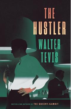 The Hustler - Walter Tevis