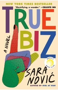 True Biz - Sara Novic