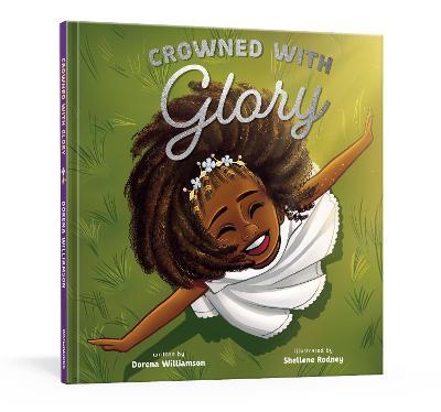 Crowned with Glory - Dorena Williamson