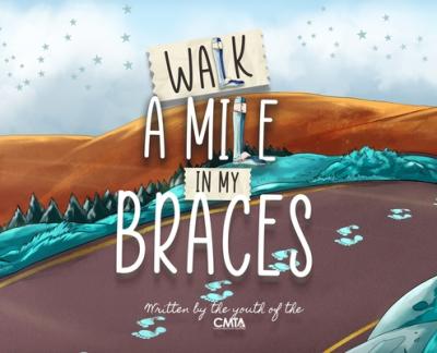 Walk A Mile In My Braces - Youth Of The Cmta
