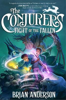 The Conjurers #3: Fight of the Fallen - Brian Anderson