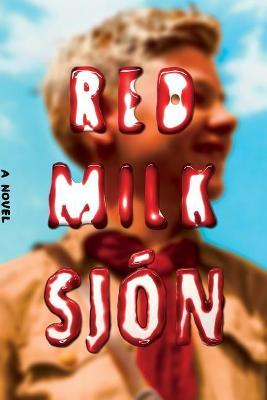 Red Milk - Sj&#65533;n