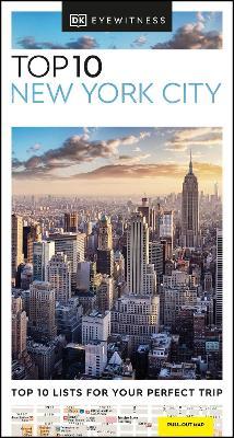 DK Eyewitness Top 10 New York City - Dk Eyewitness