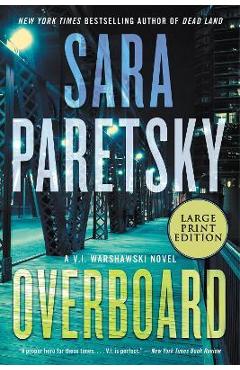 Poza produsului Overboard - Sara Paretsky