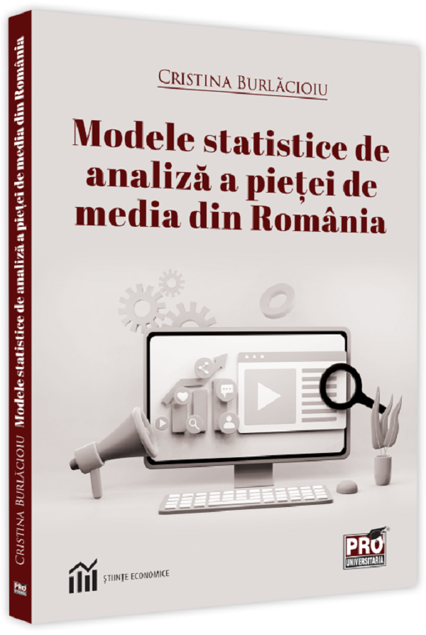 Modele statistice de analiza a pietei de media din Romania - Cristina Burlacioiu