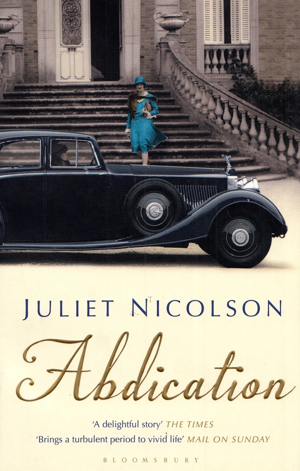 Abdication - Juliet Nicolson