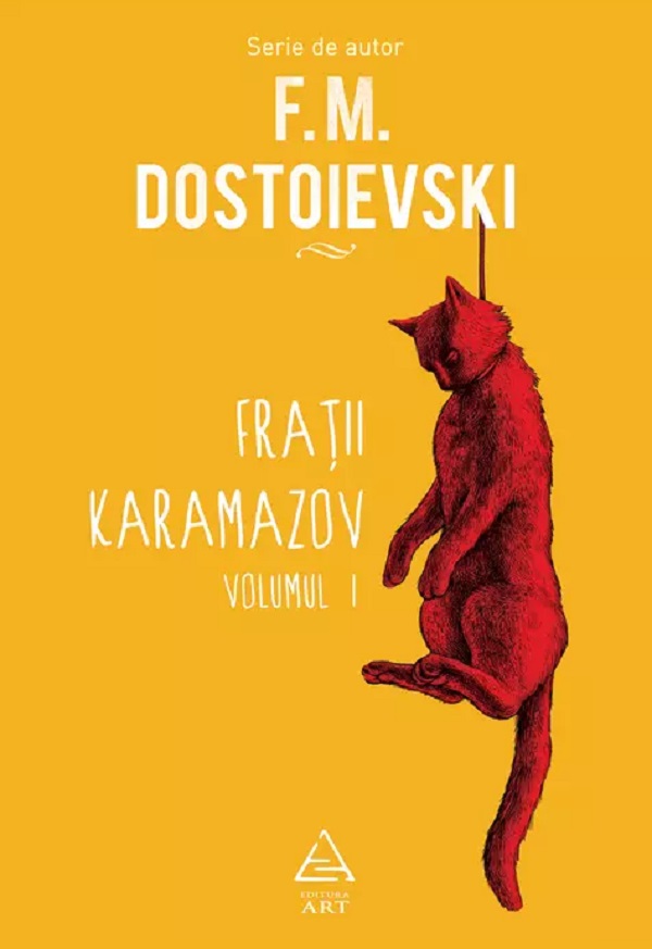 Fratii Karamazov Vol.1+2 - F.M. Dostoievski