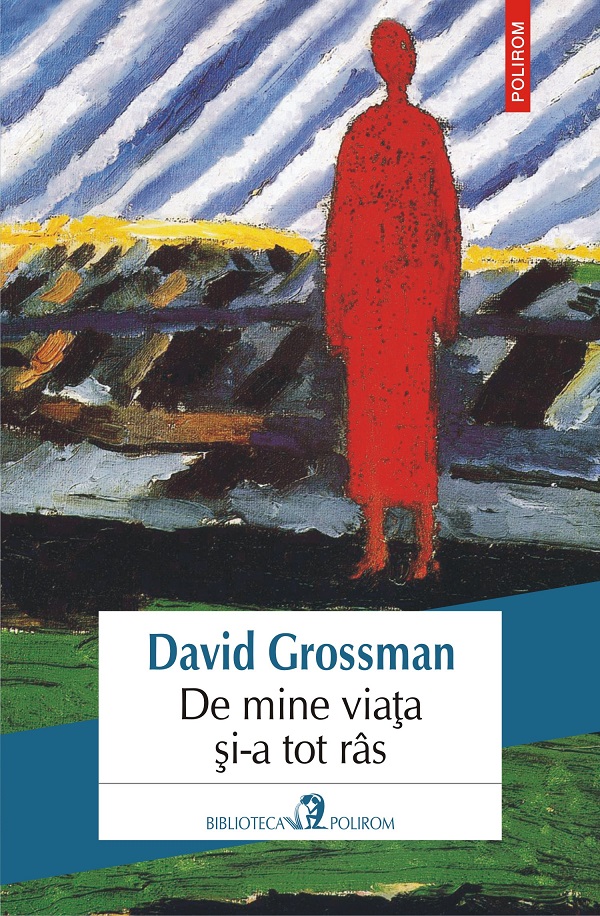 eBook De mine viata si-a tot ras - David Grossman
