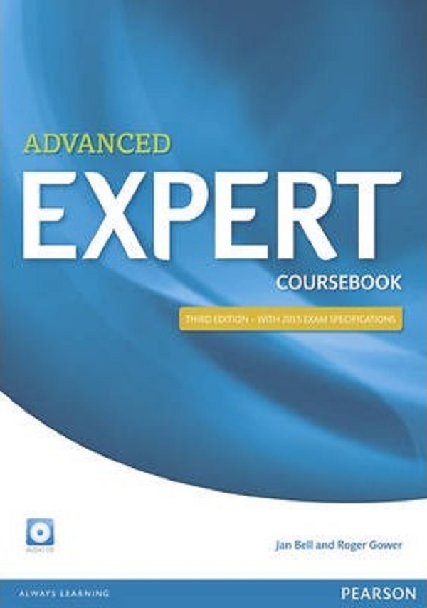 Expert Advanced Coursebook Ed.3 - Jan Bell, Roger Gower