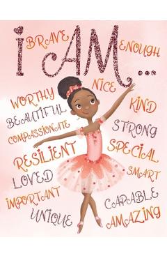 Poza produsului I Am: Empowering Coloring Book for Black and Brown Girls with Natural Curly Hair Positive Affirmations for African American - Aaliyah Wilson