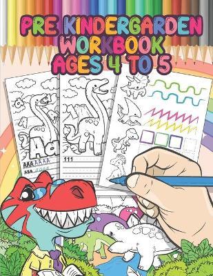 Pre Kindergarten Workbook Ages 4 to 5: Dinosaur Activity Book, Educational Workbook - Tracing Letters and Numbers for Preschool, Gift for Boys - Hellen's Paperheart
