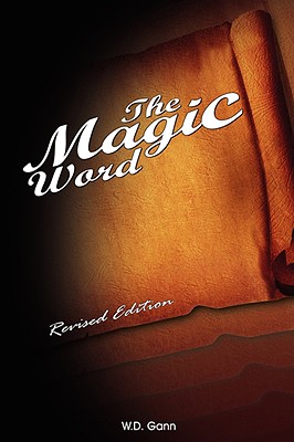 The Magic Word - W. D. Gann
