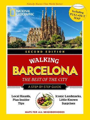 National Geographic Walking Barcelona, 2nd Edition - National