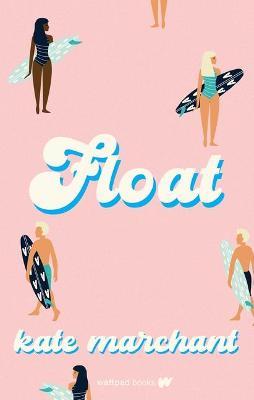 Float - Kate Marchant