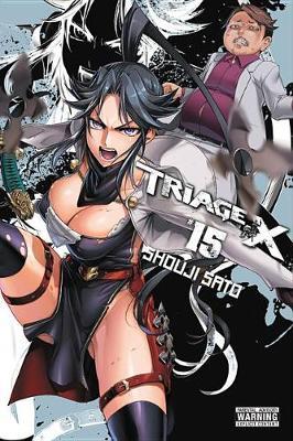 Triage X, Vol. 15 - Shouji Sato