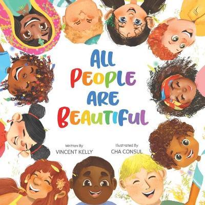 All People Are Beautiful - Vincent Kelly