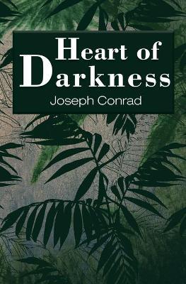 Heart of Darkness (Reader's Library Classics) - Joseph Conrad