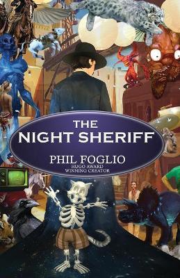 The Night Sheriff - Phil Foglio