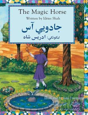 The Magic Horse: English-Pashto Edition - Idries Shah