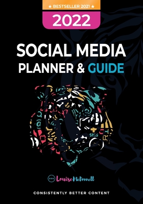 2022 Social Media Planner and Guide - Louise Mcdonnell