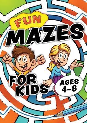 Fun Mazes For Kids Ages 4-8: Problem solving puzzles for children. Easy activity book for kids age 3, 4, 5, 6, 7, 8. Big book of first maze games f - Creative Kids Studio