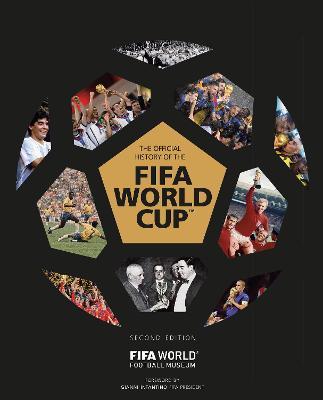 The Official History of the Fifa World Cup(tm) - Gianni Infantino