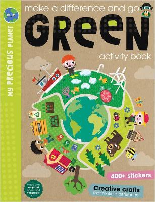 Make a Difference and Go Green Activity Book - Elanor Best