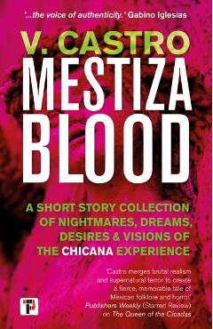 Mestiza Blood - V. Castro