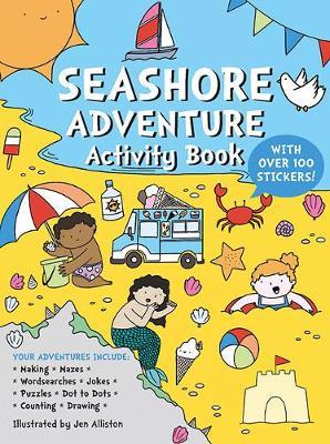 Seashore Adventure Activity Book - Jennifer Alliston