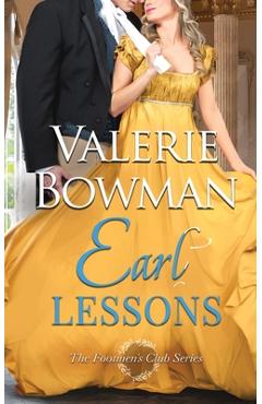 Coperta cărții 'Earl Lessons - Valerie Bowman'