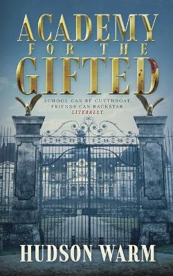 Academy for the Gifted - Hudson Warm