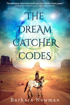 The Dreamcatcher Codes - Barbara Newman