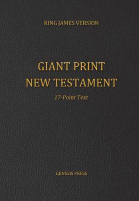Giant Print New Testament, 17-Point Text - Genesis Press