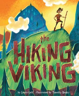 The Hiking Viking - Laura Gehl