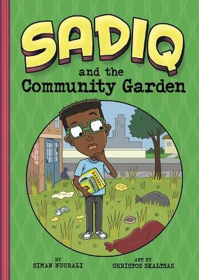 Coperta cărții 'Sadiq and the Community Garden - Christos Skaltsas'