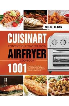 COSTWAY Air Fryer Toaster Oven Cookbook 2021: 1000-Day Popular, Savory and  Simple Air Fryer Toaster Oven Recipes to Manage Your Health with Step by St  (Paperback)