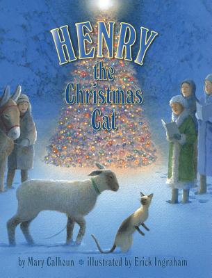 Henry the Christmas Cat - Mary Calhoun