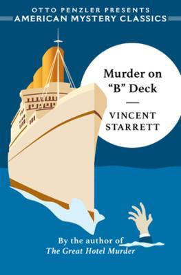 Murder on B Deck - Vincent Starrett