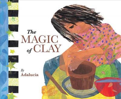 The Magic of Clay - Adaluc�a
