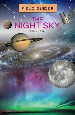 The Night Sky - Kathryn Hulick
