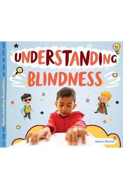 Poza produsului Understanding Blindness - Jessica Rusick