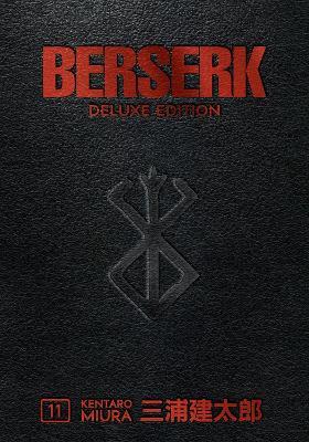 Coperta cărții 'Berserk Deluxe Volume 11 - Kentaro Miura'