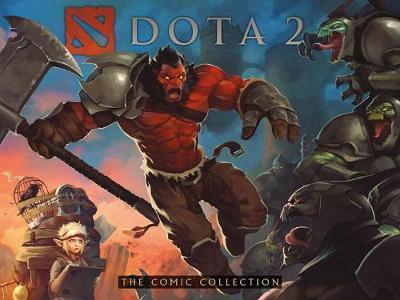 Dota 2: The Comic Collection - Valve Corporation