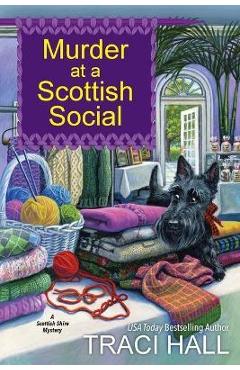 Coperta cărții 'Murder at a Scottish Social - Traci Hall'