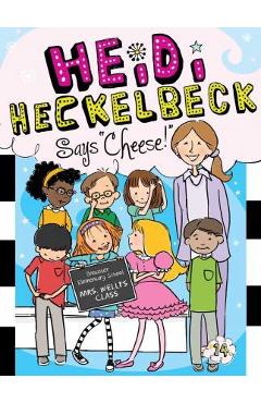 Coperta cărții 'Heidi Heckelbeck Says Cheese!, 14 - Wanda Coven'