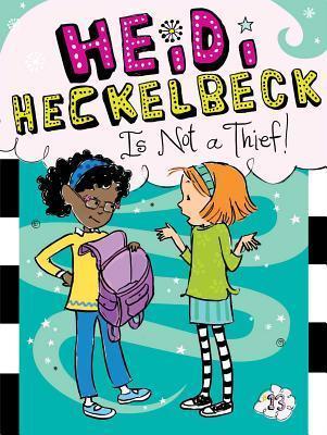 Heidi Heckelbeck Is Not a Thief!, 13 - Wanda Coven