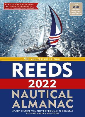 Reeds Nautical Almanac 2022 - 
