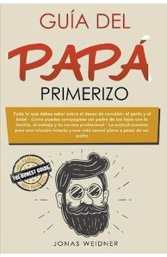 Coperta cărții 'Gu�a del pap� primerizo - Jonas Weidner'