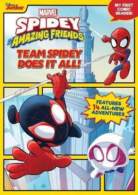 Spidey and His Amazing Friends Team Spidey Does It All!: My First Comic Reader! - Disney Books